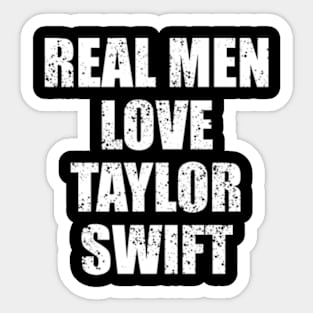 a Men Love Taylor Swift Sticker